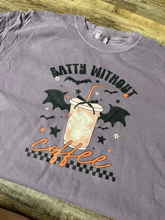 Batty Without Coffee